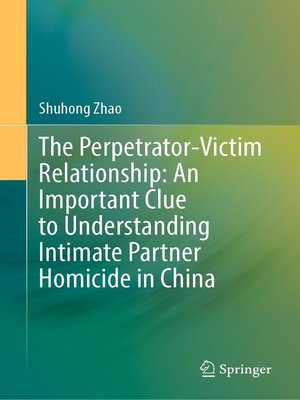 cover image of The Perpetrator-Victim Relationship
